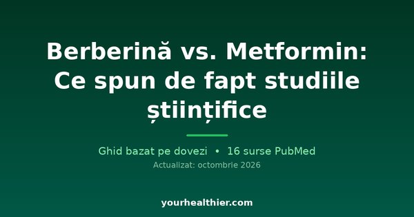 Berberină vs. Metformin: Ce spun de fapt studiile științifice