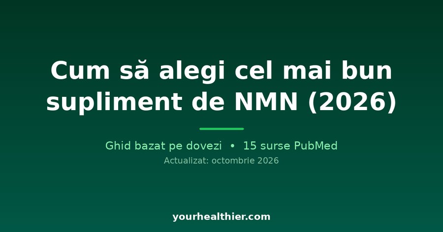 Cum să alegi cel mai bun supliment de NMN (2026)