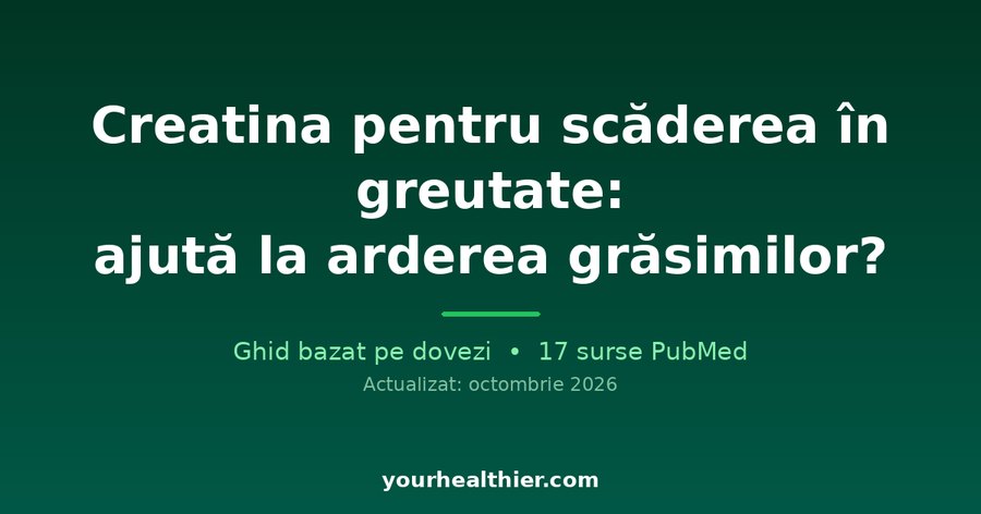 Creatină pentru scăderea în greutate: ajută la arderea grăsimilor?
