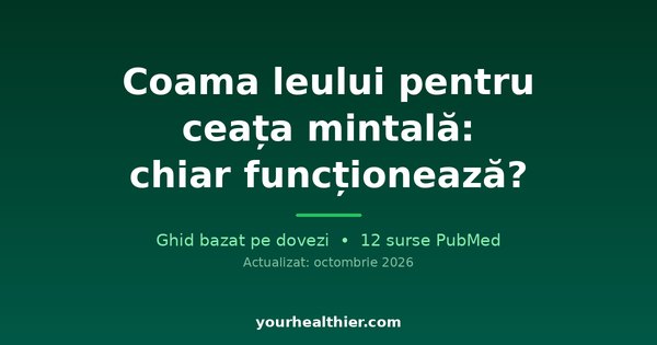Coama leului pentru ceața mintală: chiar funcționează?