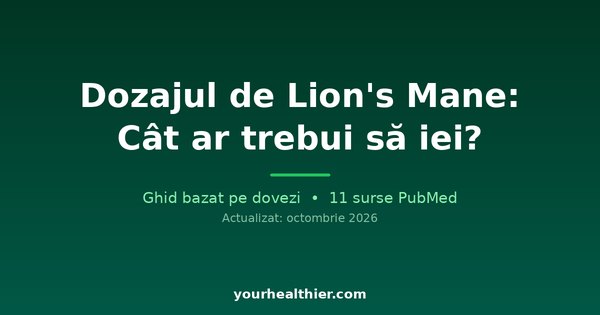 Dozajul de Lion’s Mane: Cât ar trebui să iei?