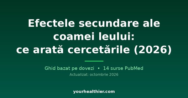 Efectele secundare ale coamei leului: ce arată cercetările (2026)