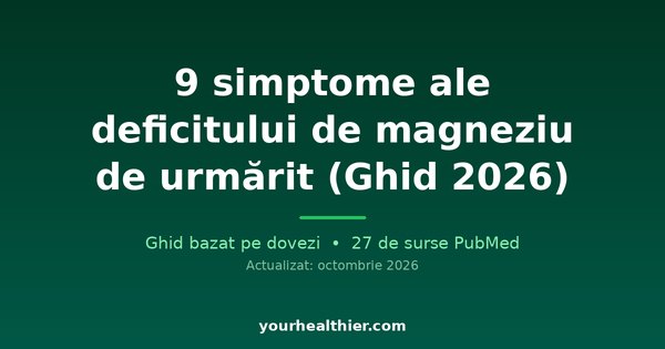 9 simptome ale deficitului de magneziu de urmărit (Ghid 2026)