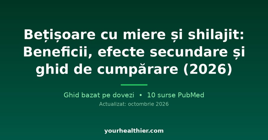 Bețișoare cu miere și shilajit: Beneficii, efecte secundare și ghid de cumpărare (2026)